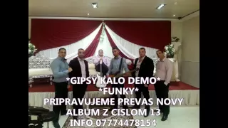 GIPSY KALO DEMO FUNKY 2015