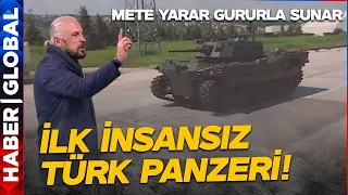 İlk İnsansız Türk Panzeri Sahaya Çıktı! Türkiye Savunmada Devler Ligine Mi Girdi? Mete Yarar /Mesele