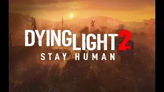 Dying Light 2:Stay Human.6)Дело за тобой.Логово Хуби.