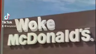 Woke McDonalds Part 2: THIS VIDEO WAS BANNED BY TIKTOK