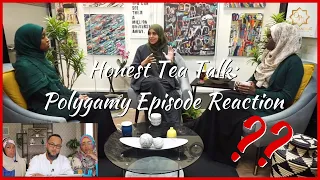 Honest Tea Talk Polygamy Episode Reaction pt 1/3