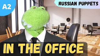 Easy Talk in Russian | In the Office | Adventures of Crocodile Vasya in Russia | Puppet Show | A2