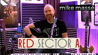 Red Sector A (acoustic Rush cover) - Mike Massé