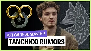 RUMORS: Mat in Season 3