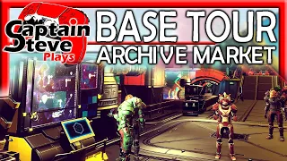 No Man's Sky  My Archive Hub Base Building Tour Captain Steve Plays NMS Guide