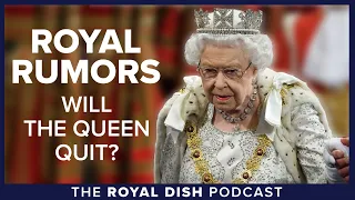 Is Queen Elizabeth quitting? The rumors are getting louder