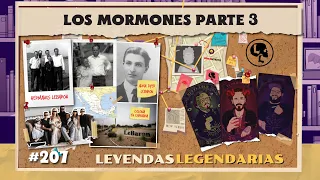 E207: Los Mormones Pt.3