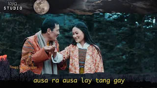 CHUBI YANG YANG BOEDRA SONG FROM FILM CHUBI YANG- UGYEN PANDEY & TENZIN WANGMO