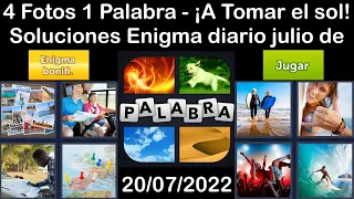 4 Fotos 1 Palabra - ¡A Tomar el sol! - 20/07/2022 - Solucion Enigma diario + Enigma bonifi - julio