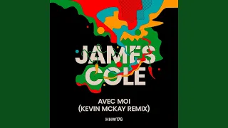 Avec Moi (Kevin McKay Extended Remix)