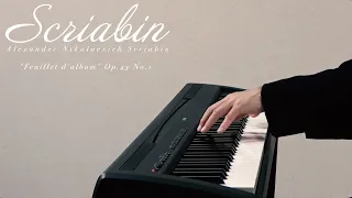 Scriabin "Feuillet d'album" Op.45 No.1 | Satoru Takishima