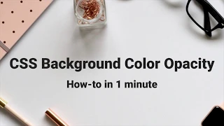 CSS Background Color Opacity