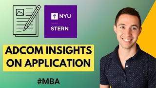 NYU Stern MBA Application Adcom Insights - What NYU Stern AdComs Really Look For