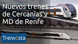 Nuevos trenes de Renfe Cercanías y Media Distancia de Alstom, CAF y Stadler