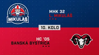 10.kolo MHK 32 Liptovský Mikuláš - HC 05 Banská Bystrica HIGHLIGHTS