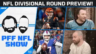 2022-23 NFL Divisional Round Preview! | PFF NFL Podcast