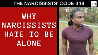 TNC348- Narcissists hate to be alone. Thats why toxic people move on fast & love bomb the new supply