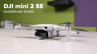 DJI mini 2 SE - lássuk mit tud 🛸