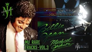 Michael Jackson - Rare Studio Tracks (Vol. 3) [DJ Mix#2023]