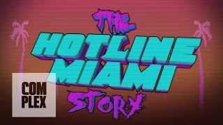The Hotline Miami Story (Documentary) | Complex