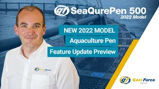 SeaQurePen 500 2022 Model | Episode 1 | Aquaculture Fish Farm HDPE Pen Update | Gael Force Group