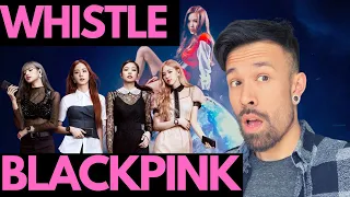 BLACKPINK WHISTLE REACTION - THESE GIRLS...