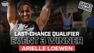 Arielle Loewen Last-Chance Event 3 — Winner