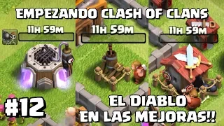 Mejoramos el Rompemuros al 2 y Desbloqueamos el Globo!! #12 - EMPEZANDO CLASH OF CLANS