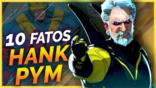 10 FATOS SOBRE HANK PYM