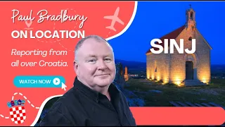 Sinj, the Pride of Inland Dalmatia