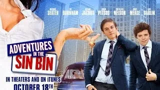 Comedy - ADVENTURES IN THE SIN BIN - TRAILER | Michael Seater, Bo Burnham, Gillian Jacobs