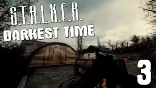 Проблемы на Агропроме  ▪ #3 ▪ STALKER ▪ DARKEST TIME