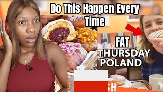 African Reacts to  Fat Thursday In Poland 🇵🇱 | unbelievable 😱