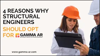 Structural Engineers  | 4 reasons to choose GAMMA AR as a construction management software