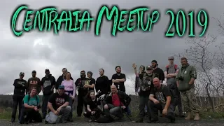 2019 Centralia Pa Meetup Event - Unseen Areas