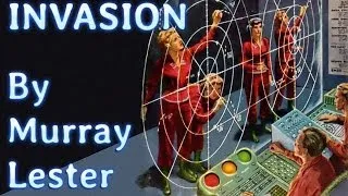 Invasion by Murray Leinster, read by Gregg Margarite, complete unabridged audiobook