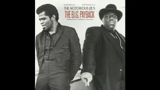 Notorious B.I.G. & James Brown - Notorious J.B.'s: The B.I.G. Payback (Full Album) | Amerigo Gazaway