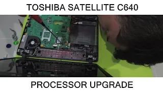 Toshiba Satellite C640 Processor Upgrade Pentium P6100 - Core i5 520M