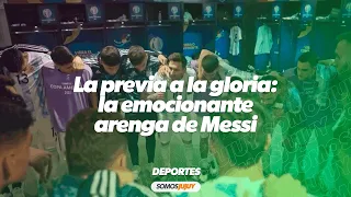 La previa a la gloria: la emocionante arenga de Messi antes de la final de la Copa América