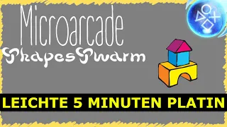 MICROARCADE SHAPESWARM | Super leichte 5 Minuten Platin | Trophäen Guide