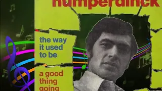 The way it used to be (1969)Engelbert Humperdinck