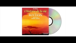 Le Roi Lion - L'Histoire De La Vie (2017 Remastered)