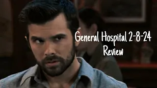 General Hospital 2-8-24 Review