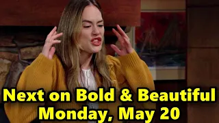 Next On The Bold and the Beautiful Spoilers Monday, May 20 | B&B 5/20/2024