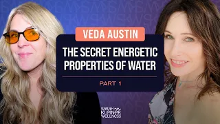 Veda Austin: The Secret Energetic Properties of Water Part 1