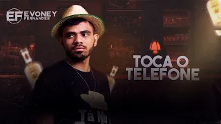 TOCA O TELEFONE - EVONEY FERNANDES - MUSGA DE HOMI (CD NOVO 2023)