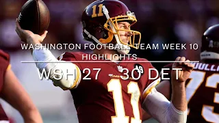Washington Football Team Week 10 Highlights (30-27 Loss VS Lions)