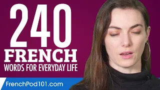 240 French Words for Everyday Life - Basic Vocabulary #12