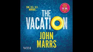 John Marrs - The Vacation | Audiobook Mystery, Thriller & Suspense 🎧