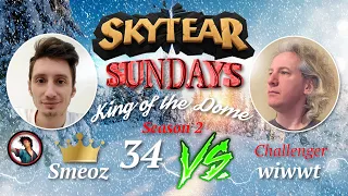 [s2] Skytear Sunday Episode 34: Smeoz VS wiwwt